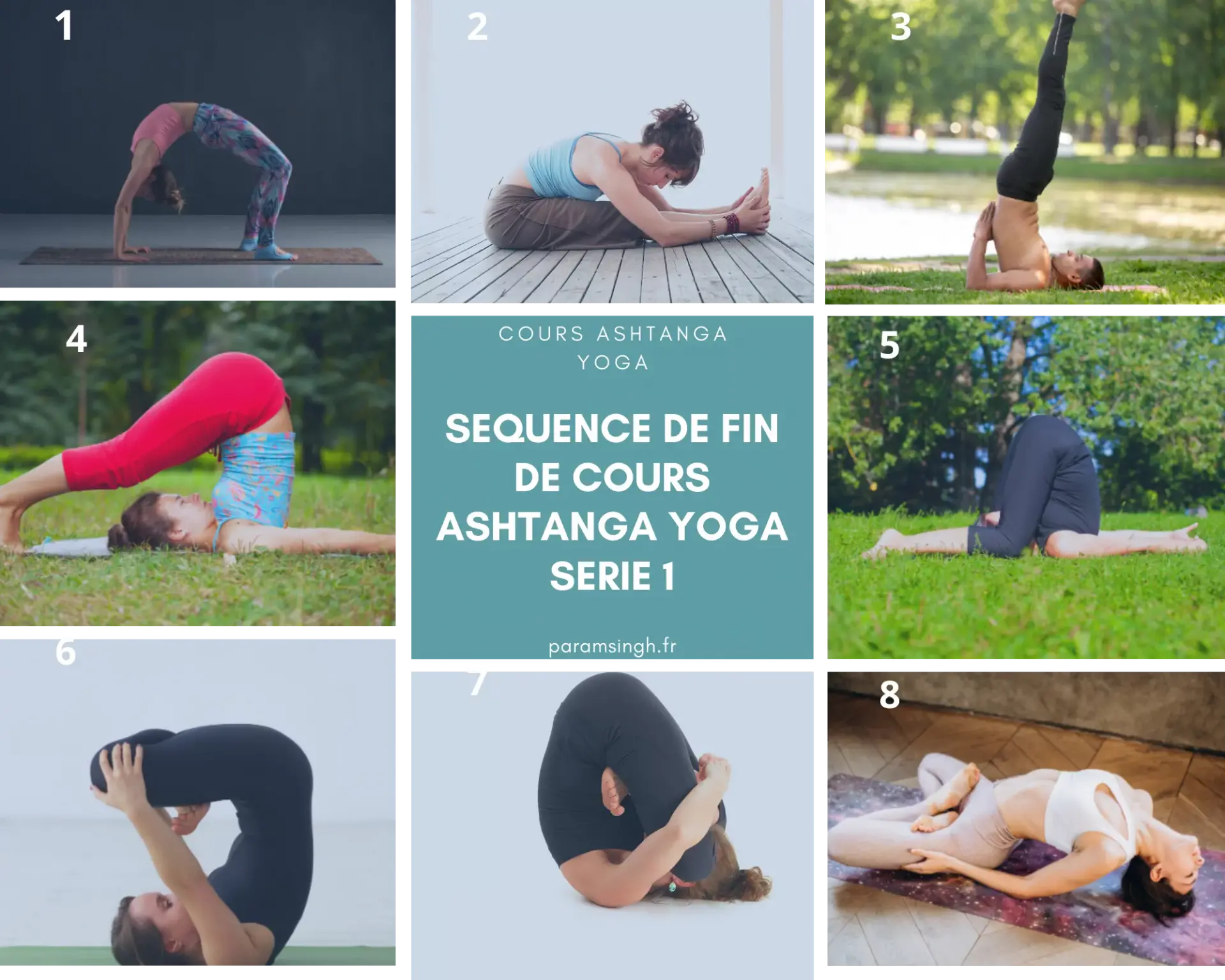 La séquence d'asanas de fin de cours ashtanga yoga série 1